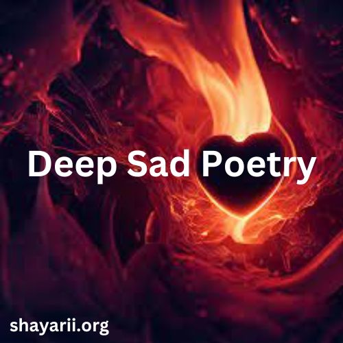 Deep Sad Poetry