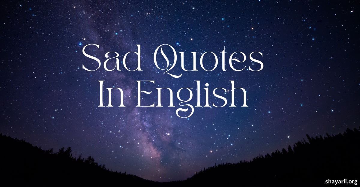 sad-quotes-in-english-200-best-sad-status