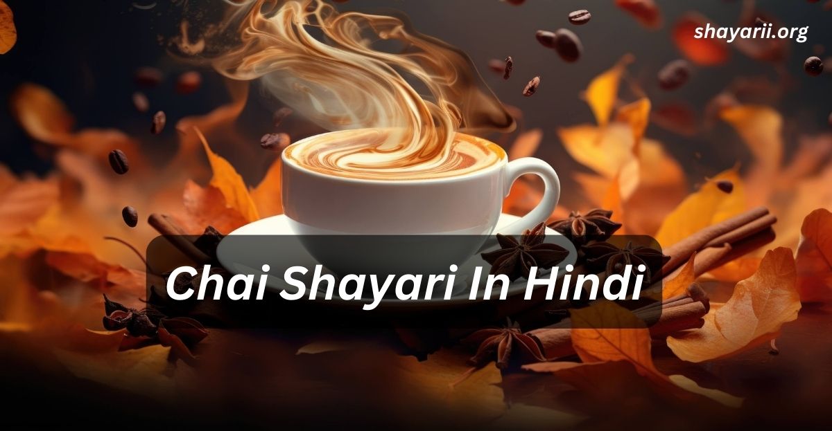 chai shayari